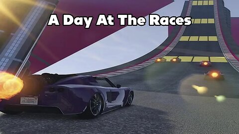 A Day at the Races - GTA 5
