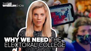 Why we need the electoral college