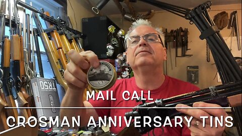 Mail call with the Crosman 100 year anniversary tins umarex TR50 ammo and meisterkugeln’s