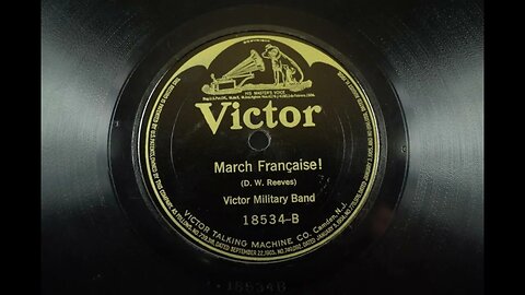 March Francaise! - Victor Military Band