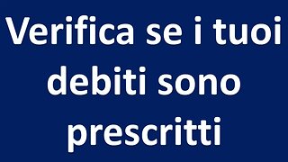 prescrizione dei debiti #adessonews #finsubito