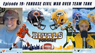Episode 19: Fanbase Civil War Over Team Tank
