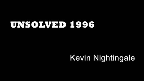 Unsolved 1996 - Kevin Nightingale - South Shields Murders - Tyneside True Crime - Gangland Murders