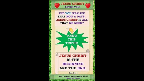 JESUS CHRIST IS THE BEGINNING AND THE END. P1 OF 1