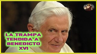 MENSAJE DE JESUCRISTO REY A MIRIAM CORSINI -LA TRAMPA TENDIDA A BENEDICTO XVI