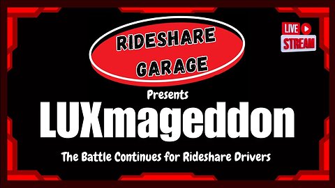 LUXmageddon | Rideshare Garage LIVE