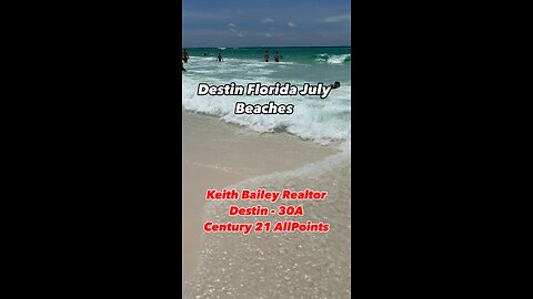 Destin Florida July beaches