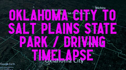 OKLAHOMA CITY TO SALT PLAINS STATE PARK / Driving Timelapse / Garmin DriveAssist 50 Dashcam