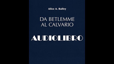 AUDIOLIBRO ' DA BETLEMME AL CALVARIO' DI A. BAILEY 5/7