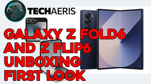 Samsung Galaxy Z Fold6 And Z Flip6 Unboxing and First Look
