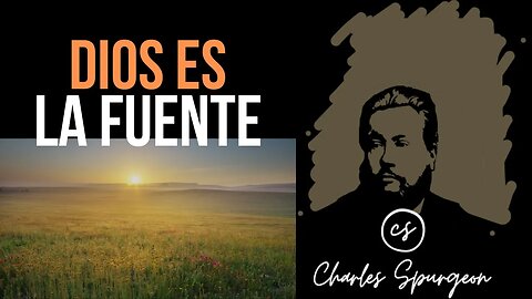 Dios es la fuente (Oseas 14:8) Devocional de hoy Charles Spurgeon