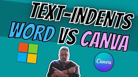 Text-Indents. Indent Text In Paragraphs. MS WORD VS CANVA