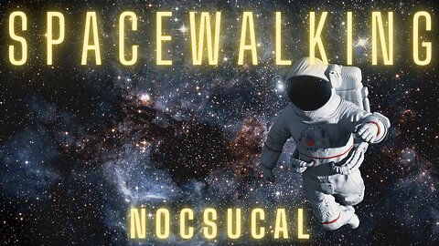Spacewalking