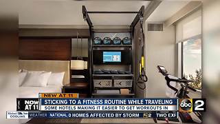 Hotels making it easier to stay fit while traveling