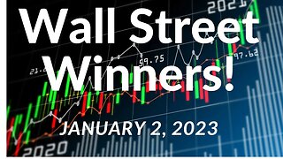 Wall Street Winners - FreeBee Edition - Jan 2, 2023