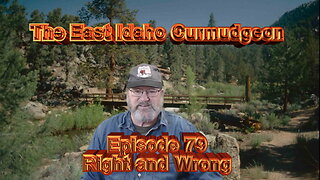 Episode 79 Right and Wrong