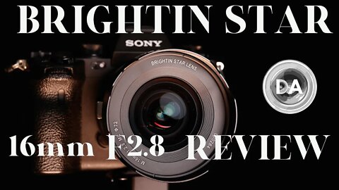 Brightin Star 16mm F2.8 Full Frame UWA Quick Review + IQ Breakdown