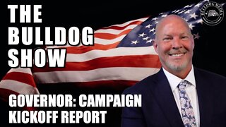 Governor: Campaign Kickoff Report