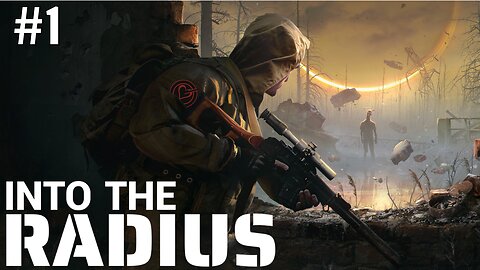 Into The Radius VR #1 - Time to start a Spooky Soviet Game
