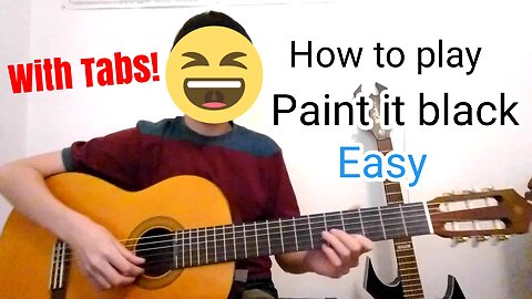 How to play paint it black on guitar easy with tabs!