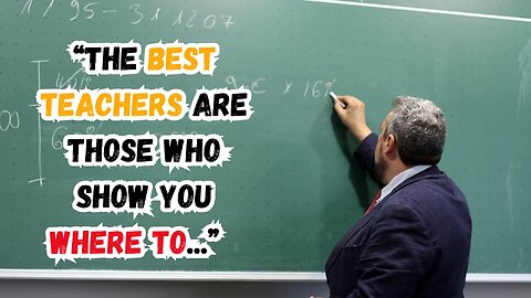 Best Quotes About Teachers | Inspiring and Motivational Quotes for Teachers | Thinking Tidbits