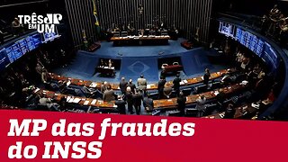 Senado avalia e vota MP 871