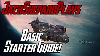 How to Start Your Journey in Star Citizen - Basic Starter Guide