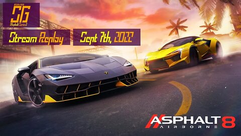 [Asphalt 8: Airborne] Casually Play in the Evening | Live Stream Replay | Sept 7th, 2022 (GMT+08)