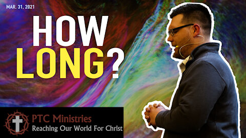 "How Long?" | Pastor Gade Abrams