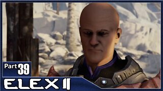 Elex 2, Part 39 / The Lost Father, Wardek, Advance Against the Berserkers