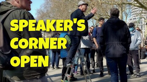 SPEAKER'S CORNER OPEN ON 4TH APRIL 2021