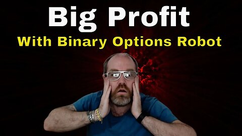 Binary Options Robot Made Me 4512 Dollar Profit!