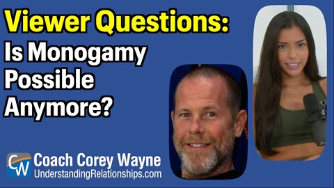 Is Monogamy Possible Anymore?