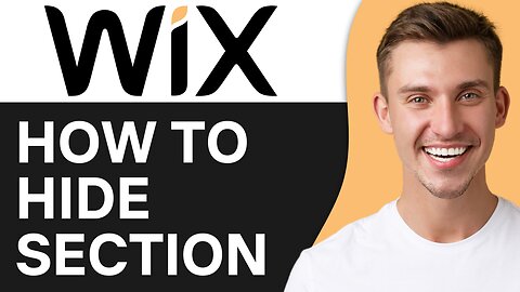 HOW TO HIDE SECTION ON WIX