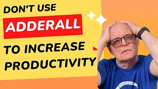 The Dangers of Using Adderall to Increase Productivity