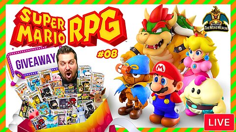 December GIVEAWAYS Now! Super Mario RPG | The Remake | Full Playthrough #08