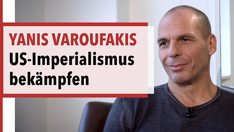 Yanis Varoufakis über den Bedarf der Welt an einer neuen Bewegung der Blockfreien Staaten
