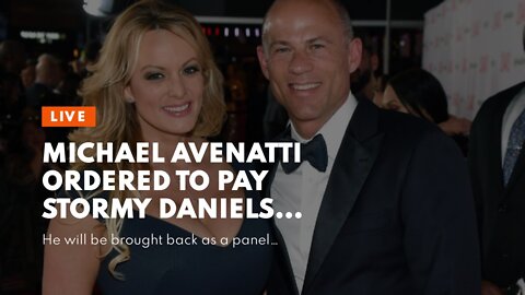 Michael Avenatti ordered to pay Stormy Daniels…