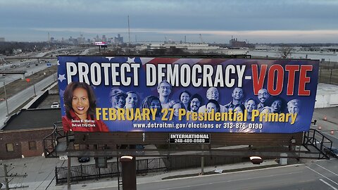 “Protect Democracy- Vote” Billboards in Detroit Ahead of Michigan Presidential Primary