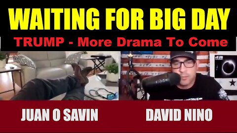 Juan O Savin W/ Nino - The Scariest Moment - Trump - More Drama To Come - 7/19/24..