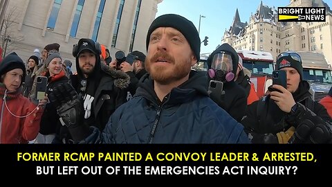 Painted A Convoy Leader & Arrested, But Left Out of The Emergencies Act Inquiry?