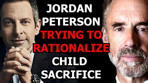 Jordan Peterson OVERTHINKING child sacrifice | with Sam Harris