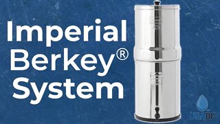 Imperial Berkey® System (4.5 gallons), USA Berkey Filters