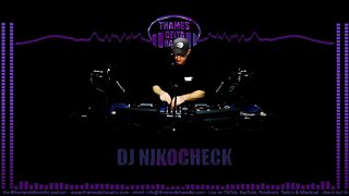 DJ NIKOCHECK DRUM AND BASS MONDAYS - Thames Delta Radio