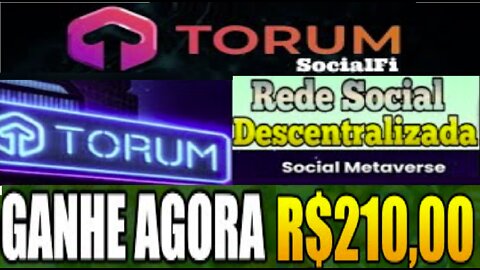 💢 TORUM - Rede Social Metaverso pagando $210 por semana em XTM | Já listada | renda extra bitcoin