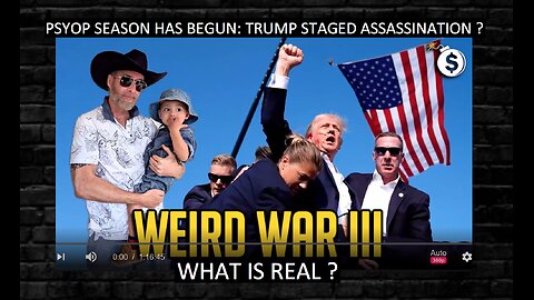 ⬛️⚡️ Psyop Season Has Begun: Trump Staged Assassination❓ ▪️ What is Real❓❓