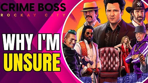 Why I'm Very Unsure About Crime Boss: Rockay City