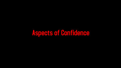 Aspects of Confidence