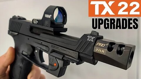 TX22 Upgrades!!! [THE Best 22LR Pistol]