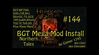 Let's Play Baldur's Gate Trilogy Mega Mod Part 144 - Northern Tales